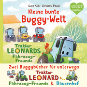 Kleine bunte Buggy-Welt - Traktor Leonards Fahrzeug-Freunde & Traktor Leonards Bauernhof - Cover