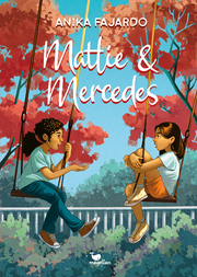 Mattie & Mercedes