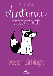Antonia rettet die Welt - Waschbärbingo - Cover