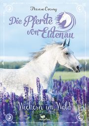 Die Pferde von Eldenau - Wiehern im Wald - Cover