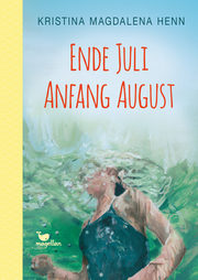 Ende Juli, Anfang August - Cover