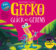 Gecko und das Glück des Gebens/Der Wal, der immer mehr wollte
