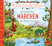 Reise durch das Märchenland - Die beliebtesten Märchen der Brüder Grimm - Cover