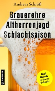 Brauerehre - Altherrenjagd - Schlachtsaison - Cover