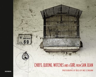 Chiefs, Queens, Witches and a Girl from San Juan