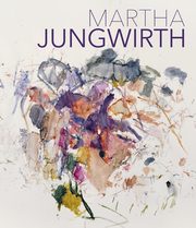 Martha Jungwirth - Cover