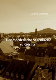 Der mörderische Sagenkreis zu Görlitz - Cover