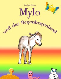 Mylo und das Regenbogenland