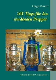 101 Tipps für den werdenden Prepper