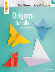 Origami für alle (Die Kunst des Faltens) - Cover