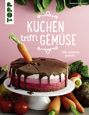 Kuchen trifft Gemüse - Cover