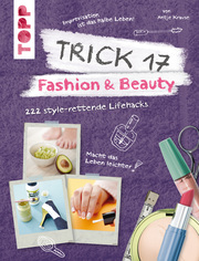 Trick 17 - Fashion & Beauty