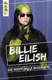 Billie Eilish. Die inoffizielle Biografie - Cover
