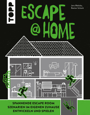 Escape at Home. Escape Rooms selber bauen - Cover
