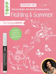 Fensterdeko mit dem Kreidemarker - Frühling & Sommer - Cover