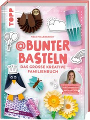 @bunterbasteln - Das grosse kreative Familienbuch - Cover