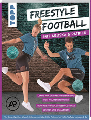 Freestyle Football mit Aguska & Patrick. Lerne von den Weltmeistern - Cover