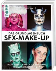 Das Grundlagenbuch SFX-Make-up