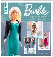 Barbie - Kleidung für Barbie und Ken selbst nähen