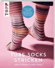 Tube Socks stricken - ganz einfach ohne Ferse - Cover