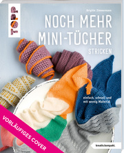 Noch mehr Mini-Tücher stricken (kreativ.kompakt.) - Cover