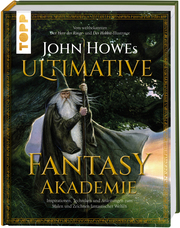 John Howes Ultimative Fantasy-Akademie - Cover