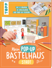Mein Pop-up Bastelhaus - Stadt