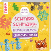 Schnipp-Schnapp-Block durchs Jahr - Cover