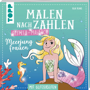 Malen nach Zahlen Glitzer-Malbuch Meerjungfrauen - Cover