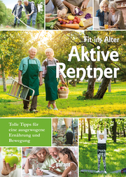 Fit im Alter - Aktive Rentner - Cover
