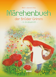 Mein allererstes Märchenbuch der Brüder Grimm