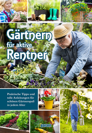 Gärtnern für aktive Rentner - Cover