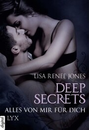 Deep Secrets - Alles von mir für dich