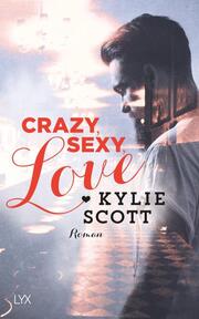 Crazy, Sexy, Love - Cover