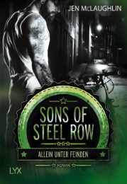 Sons of Steel Row - Allein unter Feinden