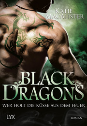 Black Dragons - Wer holt die Küsse aus dem Feuer? - Cover
