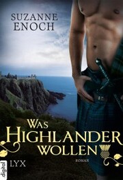 Was Highlander wollen