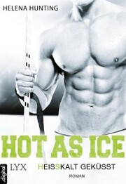 Hot as Ice - Heißkalt geküsst - Cover