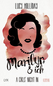 A Girls' Night In - Marilyn & Ich