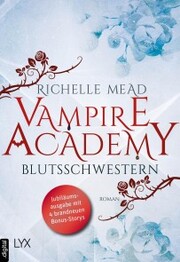 Vampire Academy - Blutsschwestern - Cover