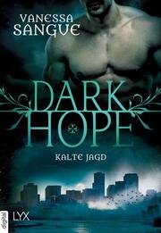 Dark Hope - Kalte Jagd - Cover