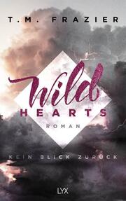 Wild Hearts - Kein Blick zurück - Cover