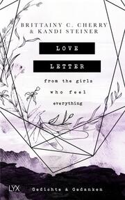 Love Letter From the Girls Who Feel Everything