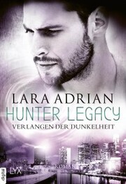 Hunter Legacy - Verlangen der Dunkelheit - Cover