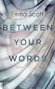Between Your Words