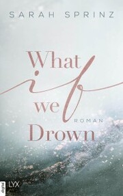 What if we Drown - Cover