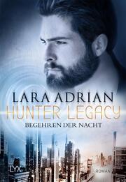 Hunter Legacy - Begehren der Nacht - Cover