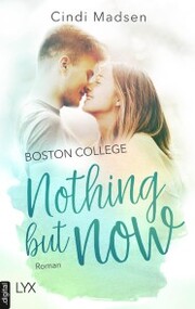 Boston College - Nothing but Now - Cover