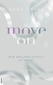 Move On - New England School of Ballet