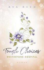 Whitestone Hospital - Tough Choices - Cover